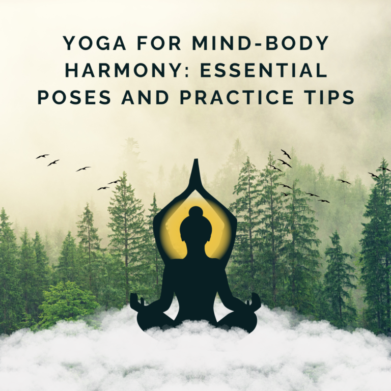 Yoga for Mind-Body Harmony: Essential Poses and Practice Tips 1 Yoga for mind-body harmony: essential poses and practice tips, with a seated yoga silhouette in a forest