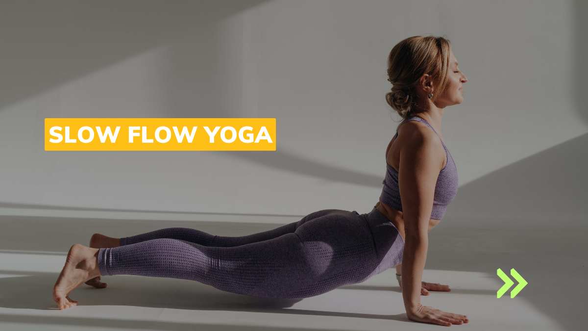 What Is Slow Flow Yoga 9 What Is Slow Flow Yoga