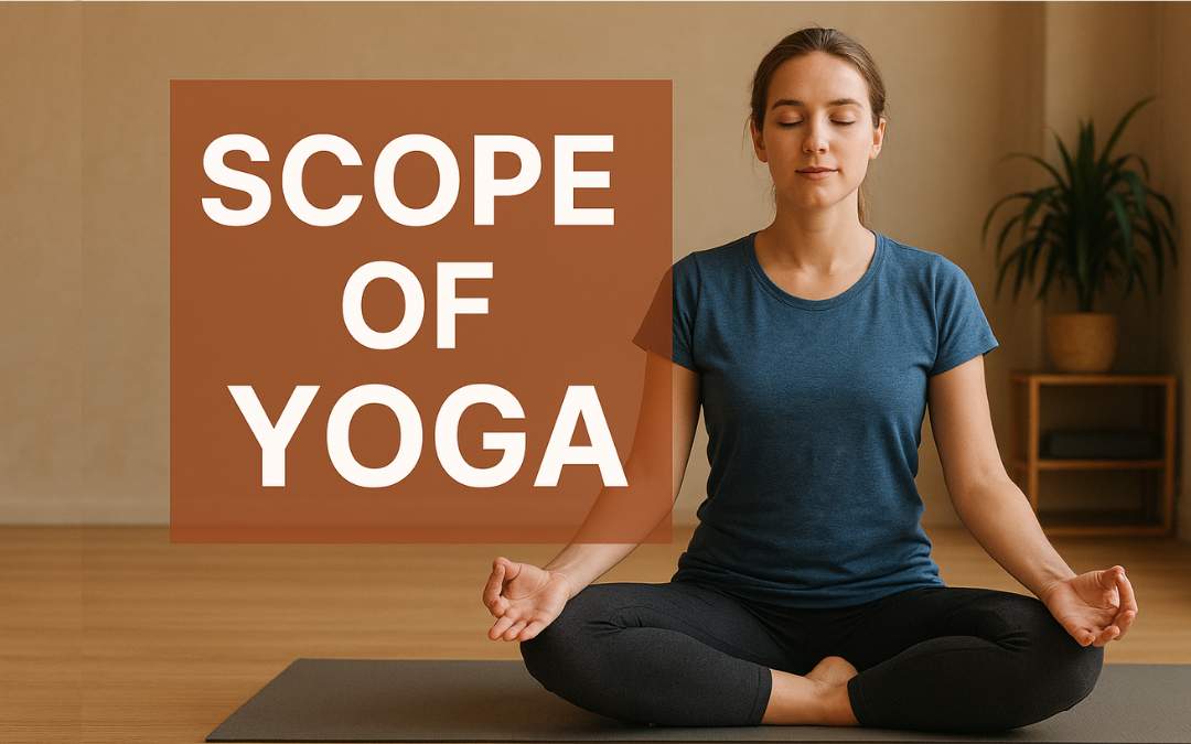 Scope of Yoga: Career Paths, Qualifications and Opportunities