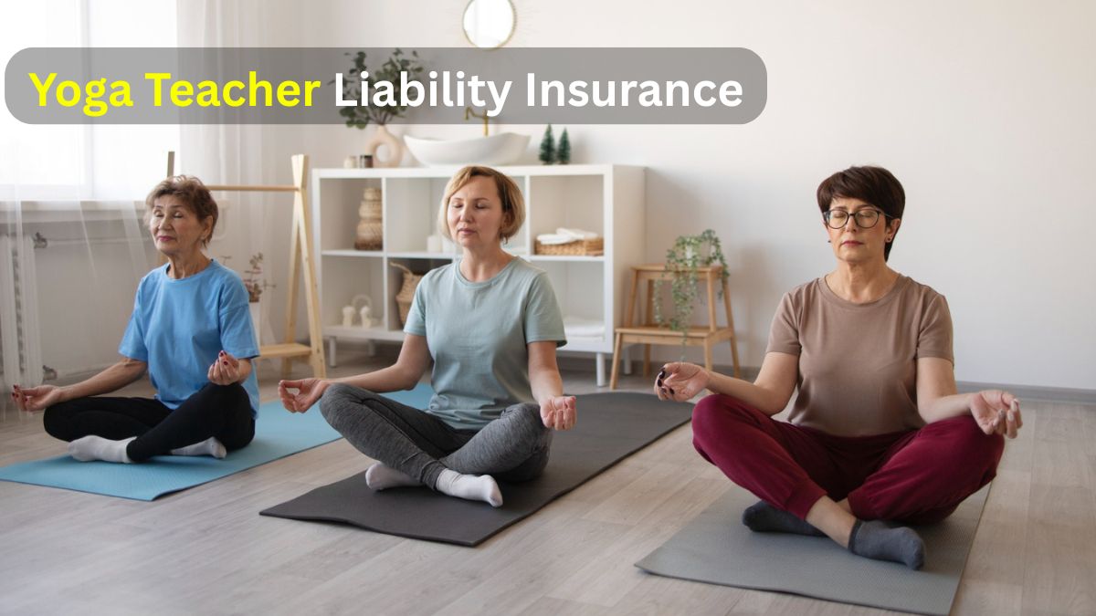 Yoga Teacher Liability Insurance