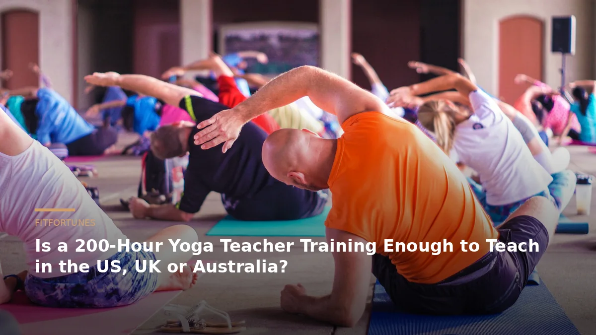 Yoga teacher training class with title about whether 200 hours is enough to teach in the US, UK or Australia